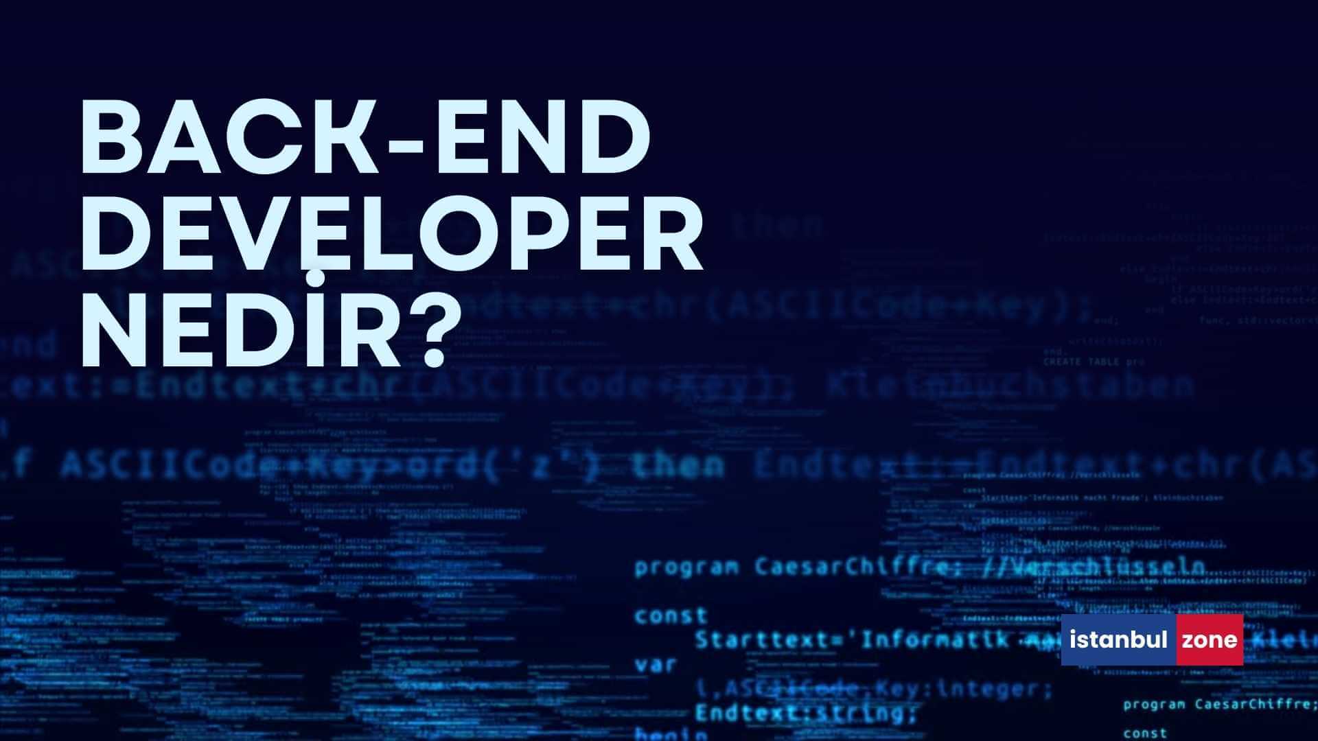 Back-End Developer Nedir?